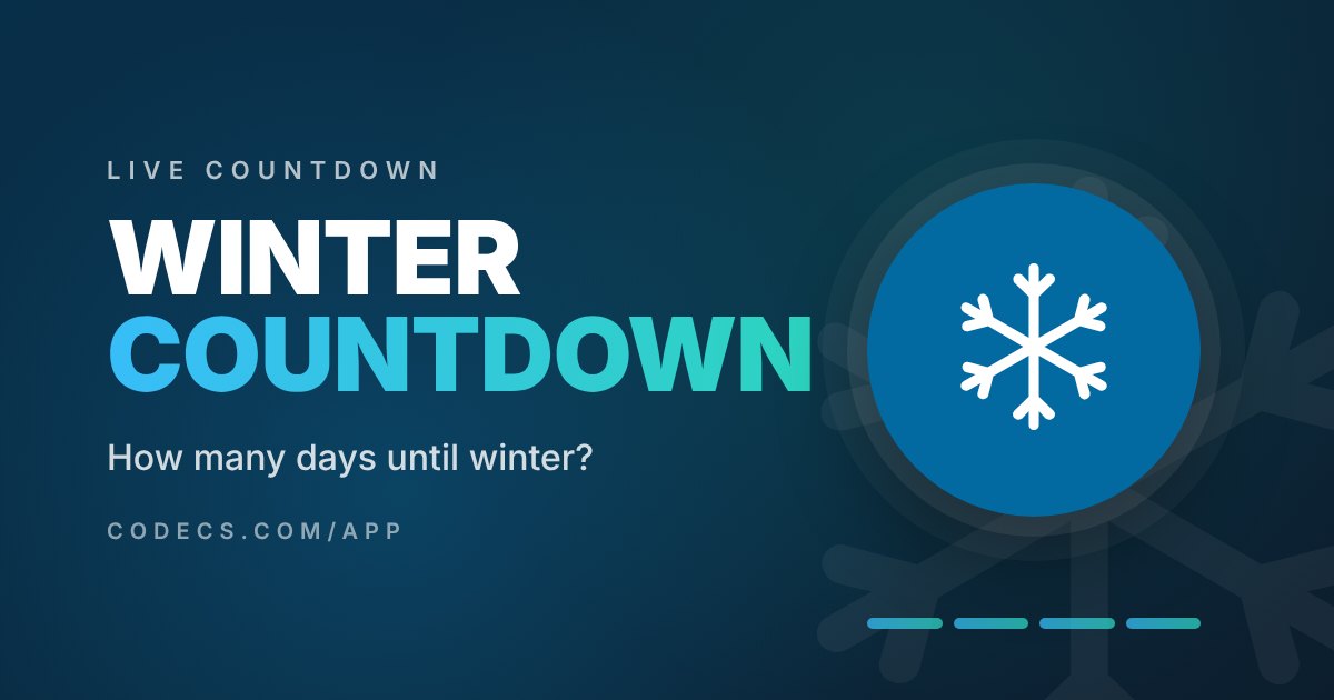 Winter Countdown 2026 - How Many Days Until Winter? | CODECS.COM