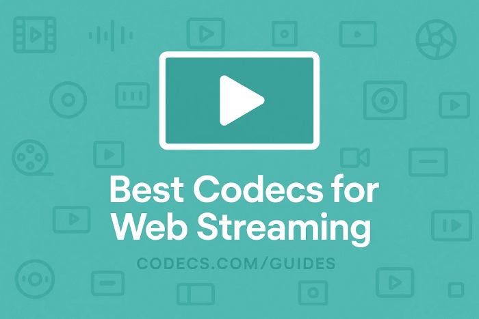 Codecs for Web Streaming