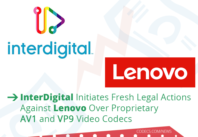InterDigital Initiates Fresh Legal Actions Against Lenovo