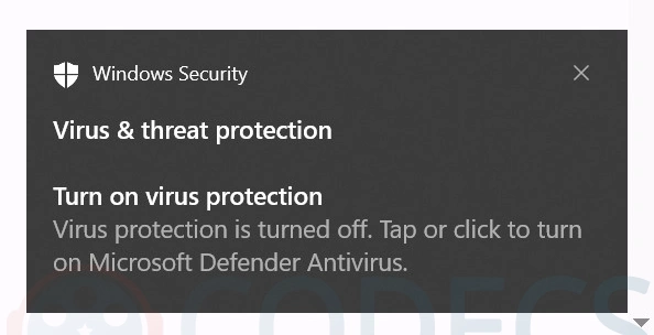 Windows Security notification reading Turn on virus protection, Virus protection is turned off, tap or click to turn on Microsoft Defender Antivirus