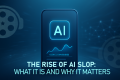 The Rise of AI Slop: What It Is and Why It Matters Screenshot