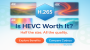 Is HEVC Worth It? When to Use It and When to Stick with H.264 Screenshot